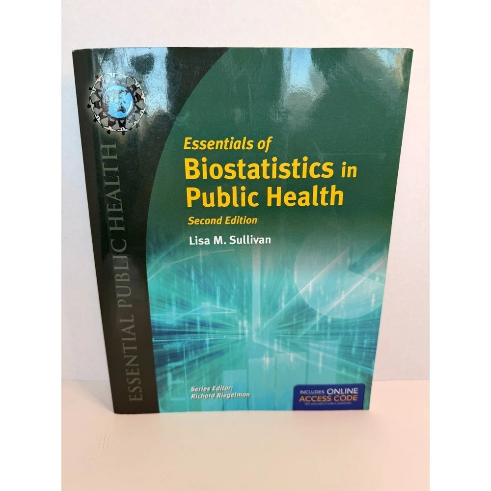 Essentials of Biostatistics in Public Health 2nd Edition Lisa M. Sullivan